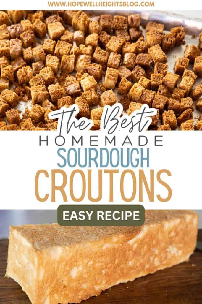The best homemade sourdough croutons pinterest image