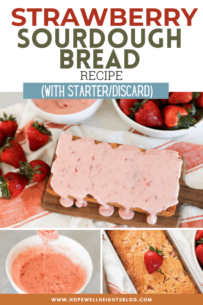 sourdough strawberry bread pinterest image
